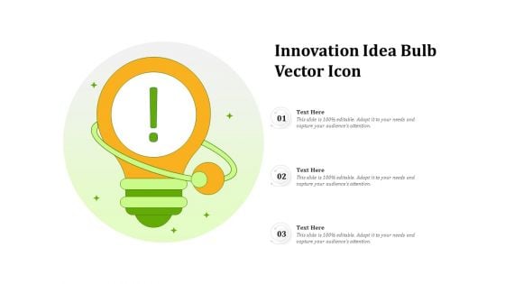 Innovation Idea Bulb Vector Icon Ppt PowerPoint Presentation Model Templates PDF