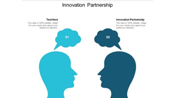 Innovation Partnership Ppt PowerPoint Presentation Ideas File Formats Cpb