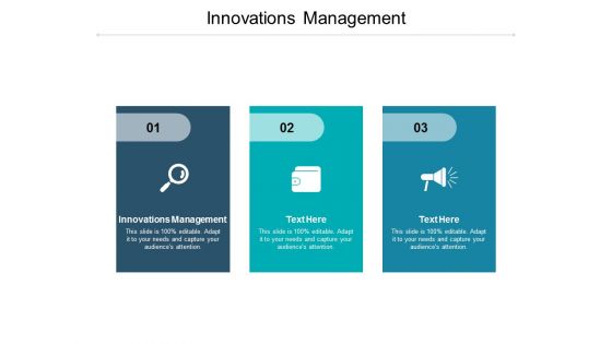 Innovations Management Ppt PowerPoint Presentation Inspiration Slideshow Cpb