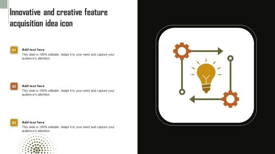 Innovative And Creative Feature Acquisition Idea Icon Pictures PDF