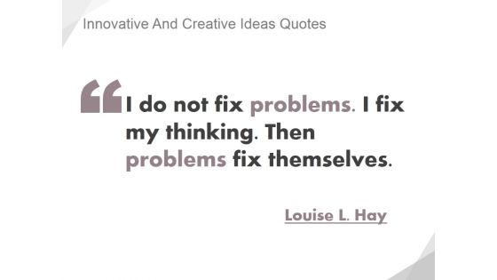 Innovative And Creative Ideas Quotes Ppt PowerPoint Presentation Professional