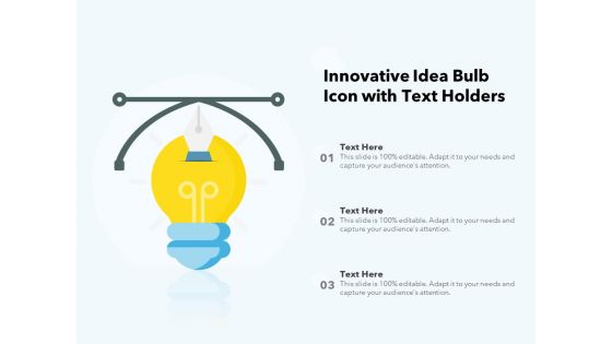 Innovative Idea Bulb Icon With Text Holders Ppt PowerPoint Presentation Icon Professional PDF