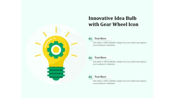 Innovative Idea Bulb With Gear Wheel Icon Ppt PowerPoint Presentation Gallery Grid PDF