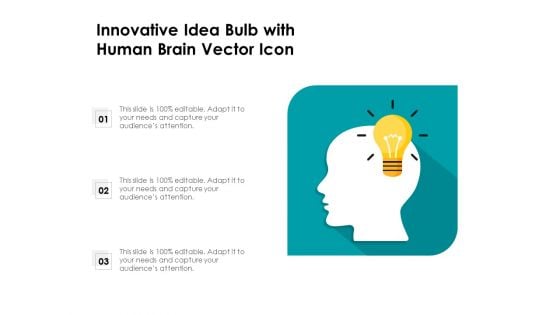 Innovative Idea Bulb With Human Brain Vector Icon Ppt PowerPoint Presentation File Structure PDF