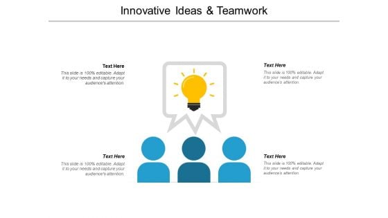 Innovative Ideas And Teamwork Ppt Powerpoint Presentation Icon Example Introduction Innovative Ideas And Teamwork Ppt Powerpoint Presentation Icon Example Introduction
