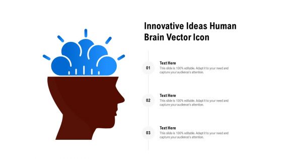 Innovative Ideas Human Brain Vector Icon Ppt PowerPoint Presentation Shapes