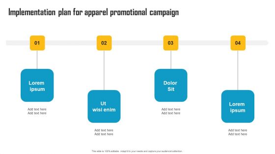 Innovative Marketing Strategy Implementation Plan For Apparel Promotional Campaign Mockup PDF