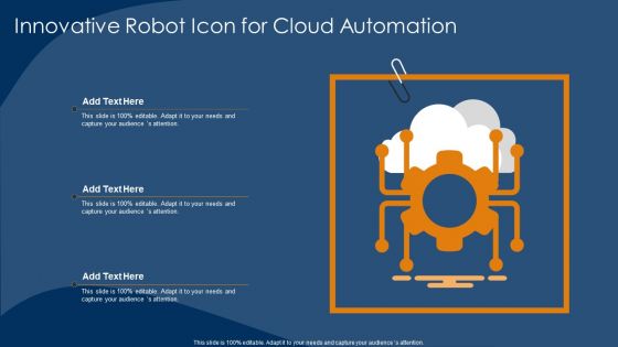Innovative Robot Icon For Cloud Automation Clipart PDF