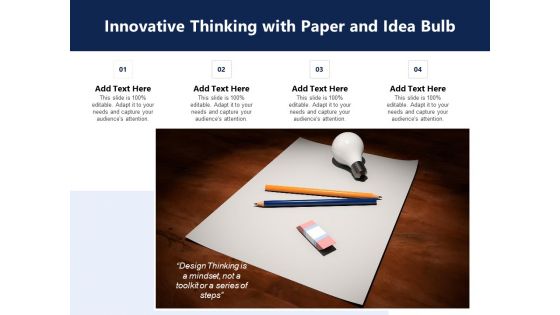 Innovative Thinking With Paper And Idea Bulb Ppt PowerPoint Presentation File Visuals PDF