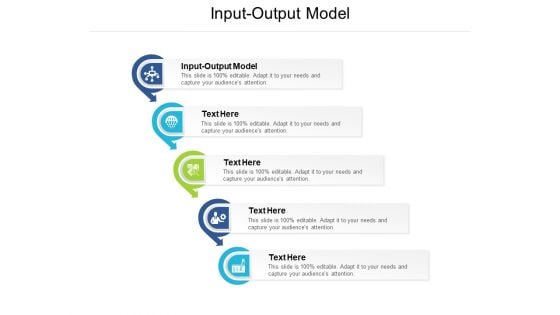 Input Output Model Ppt PowerPoint Presentation Ideas Graphics Tutorials Cpb Pdf