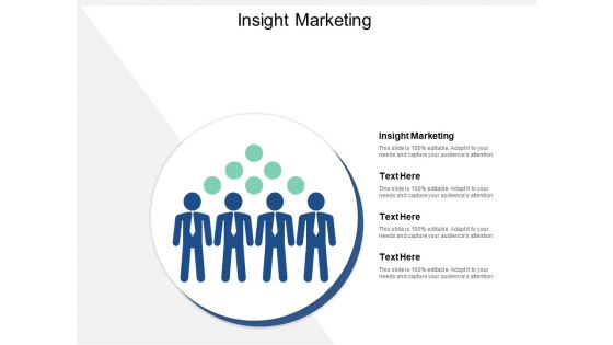 Insight Marketing Ppt PowerPoint Presentation Gallery Background Cpb