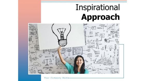 Inspirational Approach Innovation Strategy Ppt PowerPoint Presentation Complete Deck