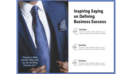 Inspiring Saying On Defining Business Success Ppt PowerPoint Presentation File Professional PDF