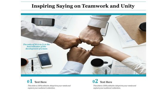 Inspiring Saying On Teamwork And Unity Ppt PowerPoint Presentation Gallery Display PDF