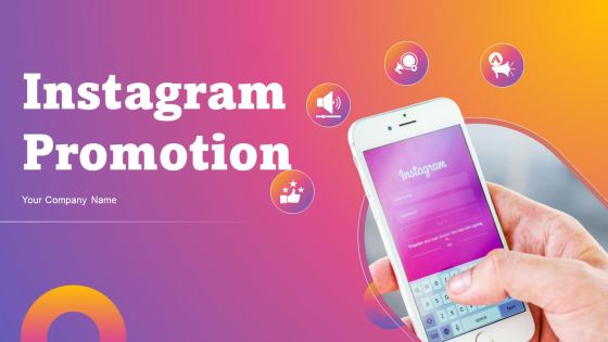 Instagram Promotion Ppt PowerPoint Presentation Complete Deck With Slides