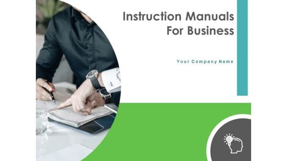 Instruction Manuals For Business Ppt PowerPoint Presentation Complete Deck With Slides