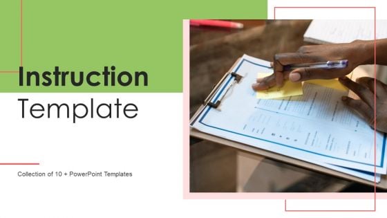 Instruction Template Ppt PowerPoint Presentation Complete Deck With Slides