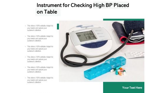 Instrument For Checking High BP Placed On Table Ppt PowerPoint Presentation Icon Files PDF