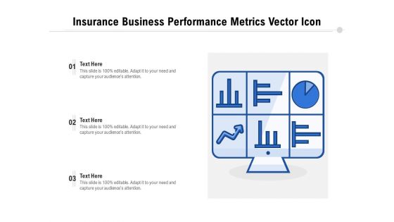 Insurance Business Performance Metrics Vector Icon Ppt PowerPoint Presentation Portfolio Samples PDF