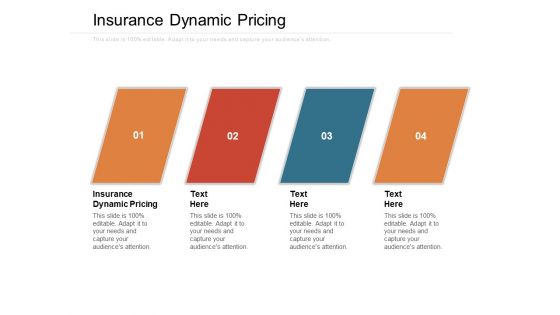 Insurance Dynamic Pricing Ppt PowerPoint Presentation Layouts Format Ideas Cpb Pdf