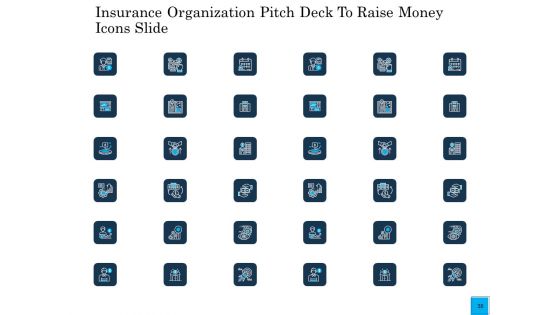 Insurance Organization Pitch Deck To Raise Money Ppt PowerPoint Presentation Complete Deck With Slides