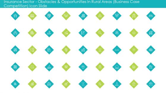 Insurance Sector Obstacles And Opportunities In Rural Areas Business Case Competition Icon Slide Professional PDF