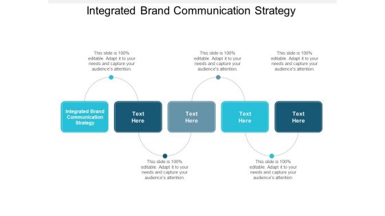 Integrated Brand Communication Strategy Ppt PowerPoint Presentation Gallery Graphics Cpb Integrated Brand Communication Strategy Ppt PowerPoint Presentation Gallery Graphics Cpb