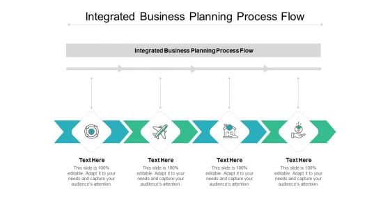 Integrated Business Planning Process Flow Ppt PowerPoint Presentation Ideas Graphics Pictures Cpb