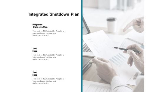 Integrated Shutdown Plan Ppt PowerPoint Presentation Layouts Elements Cpb Pdf