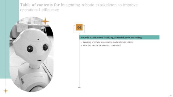 Integrating Robotic Exoskeleton To Improve Operational Efficiency Ppt PowerPoint Presentation Complete Deck With Slides Slide27