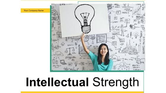 Intellectual Strength Mind Power Bulb Illustrating Human Ppt PowerPoint Presentation Complete Deck