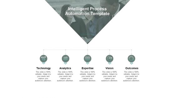 Intelligent Process Automation Technology Ppt PowerPoint Presentation Pictures Slides