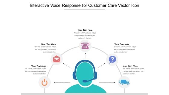 Interactive Voice Response For Customer Care Vector Icon Ppt PowerPoint Presentation Infographics Infographics PDF