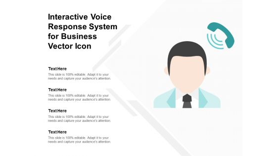 Interactive Voice Response System For Business Vector Icon Ppt PowerPoint Presentation Slides
