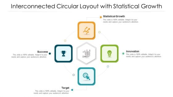 Interconnected Circular Layout With Statistical Growth Ppt Layouts PDF