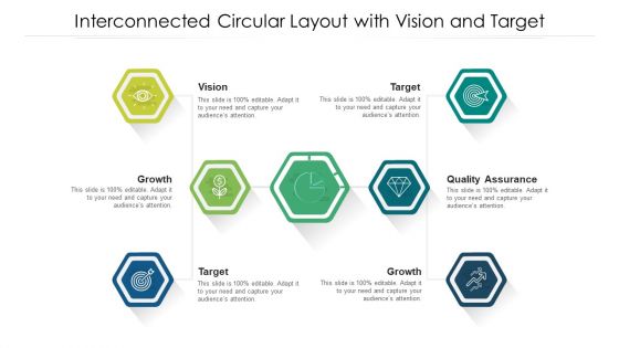 Interconnected Circular Layout With Vision And Target Ppt Icon Template PDF