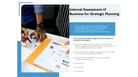 Internal Assessment Of Business For Strategic Planning Ppt PowerPoint Presentation Infographic Template Designs Download PDF