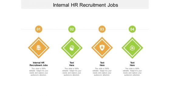 Internal HR Recruitment Jobs Ppt PowerPoint Presentation Infographics Slide Cpb Pdf