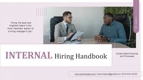 Internal Hiring Handbook Ppt PowerPoint Presentation Complete Deck With Slides