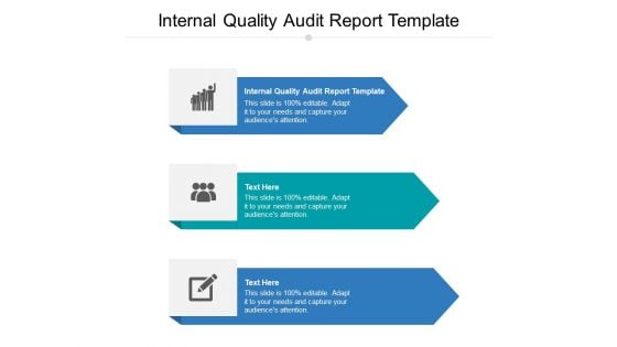 Internal Quality Audit Report Template Ppt PowerPoint Presentation Infographics Background Designs Cpb