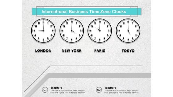 International Business Time Zone Clocks Ppt PowerPoint Presentation Gallery Example PDF International Business Time Zone Clocks Ppt PowerPoint Presentation Gallery Example PDF