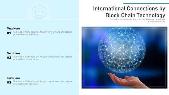 International Connections By Block Chain Technology Ppt PowerPoint Presentation Gallery Sample PDF