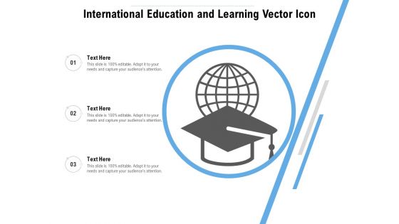 International Education And Learning Vector Icon Ppt PowerPoint Presentation Gallery Vector PDF