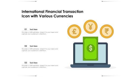 International Financial Transaction Icon With Various Currencies Ppt PowerPoint Presentation File Styles PDF