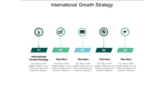 International Growth Strategy Ppt PowerPoint Presentation Styles Example Introduction Cpb