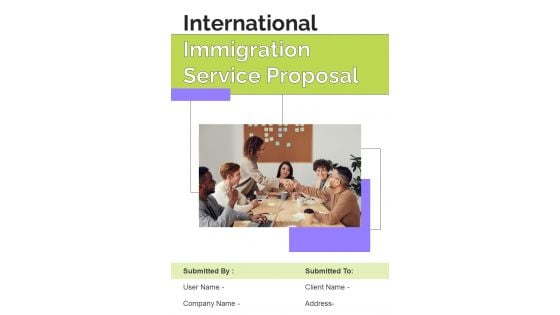 International Immigration Service Proposal Example Document Report Doc Pdf Ppt