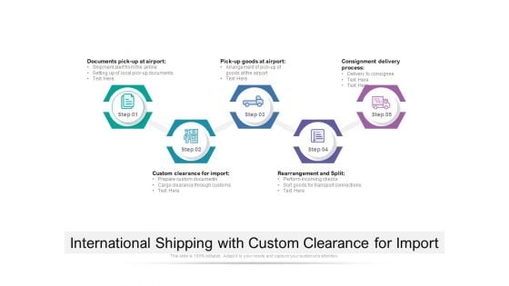 International Shipping With Custom Clearance For Import Ppt PowerPoint Presentation Visual Aids Deck PDF