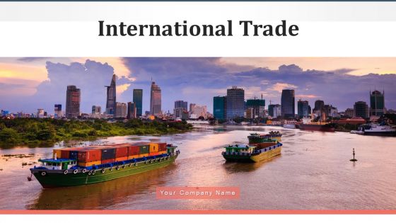 International Trade Marketing Strategies Ppt PowerPoint Presentation Complete Deck With Slides