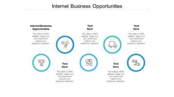 Internet Business Opportunities Ppt PowerPoint Presentation Infographic Template Example Introduction Cpb