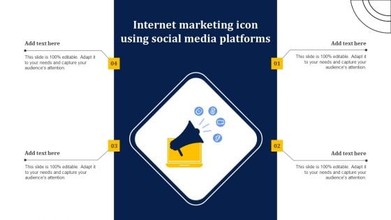 Internet Marketing Icon Using Social Media Platforms Demonstration PDF